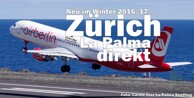 Airberlin-Direktflug Zürich-Santa Cruz de La Palma im Winter 2016/17. zuerich-santa-cruz-de-la-palma-airberlin