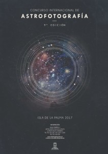 Astrofoto La Palma 2017: Der Wettbewerb ist erneut eröffnet.