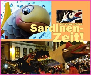 Sardinas: Der Karneval geht weiter!