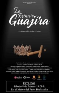 Premiere Dokumentarfilm "La Reina Guajira"