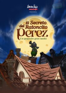 Theateraufführung „El secreto del Ratoncito Pérez“